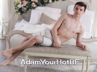 AdamYourHotBF