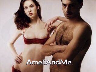 AmeliAndMe