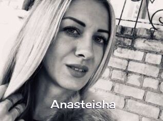 Anasteisha