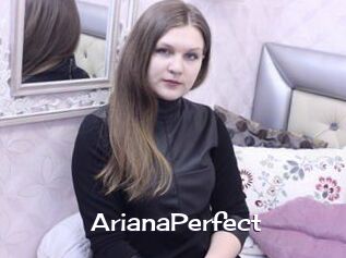 ArianaPerfect