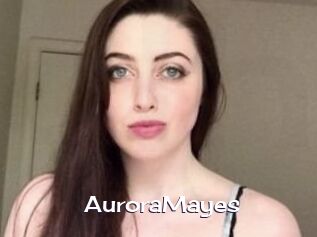 Aurora_Mayes