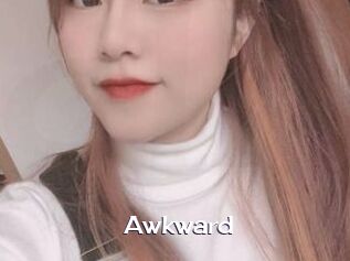 Awkward