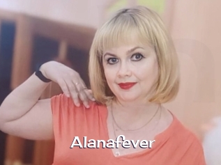 Alanafever