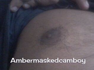 Ambermaskedcamboy