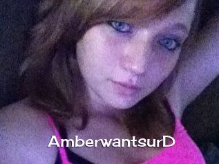 AmberwantsurD