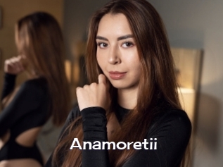 Anamoretii