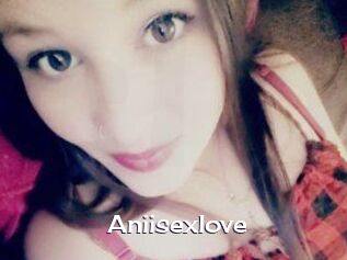 Aniisexlove