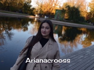 Arianacrooss