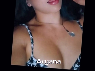 Aryana