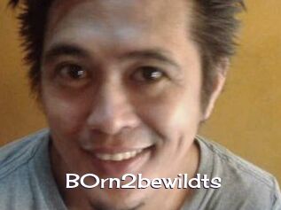 B0rn2bewildts