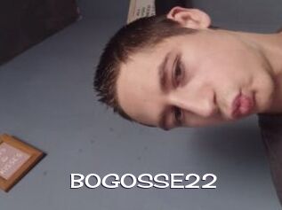 BOGOSSE22