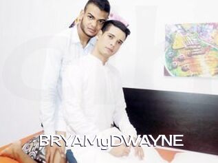 BRYAMyDWAYNE