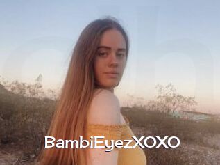 BambiEyezXOXO