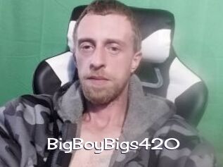 BigBoyBigs420