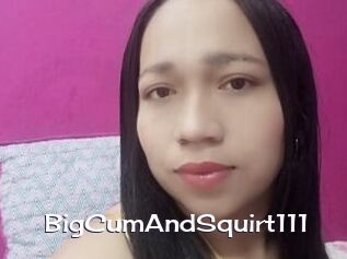 BigCumAndSquirt111