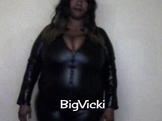 BigVicki Click here to exit