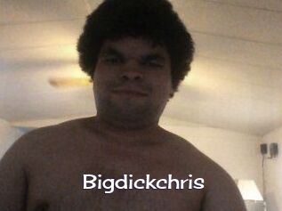 Bigdickchris