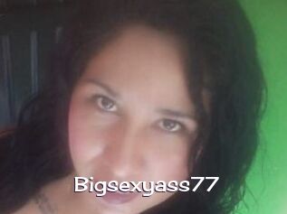 Bigsexyass77