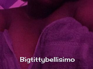 Bigtittybellisimo