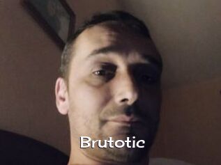 Brutotic