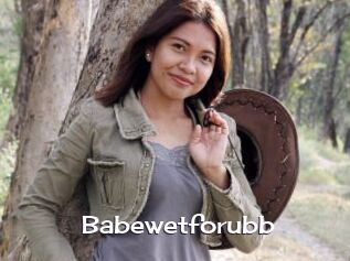 Babewetforubb