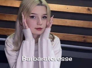 Barbaratoresse