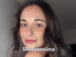 Bellaaaalina