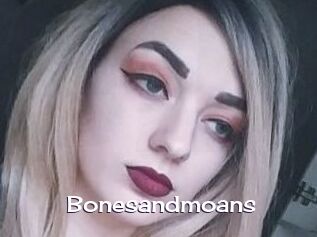 Bonesandmoans