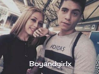 Boyandgirlx