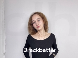 Breckbetter