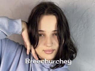 Breechurchey