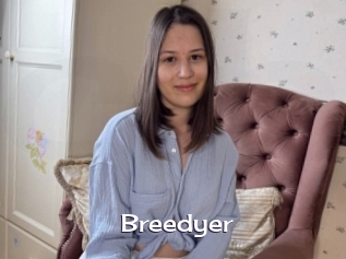 Breedyer