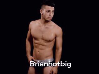Brianhotbig