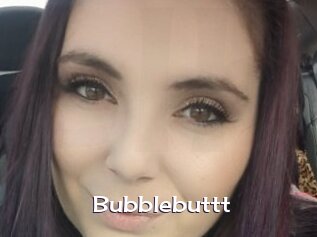 Bubblebuttt