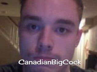 CanadianBigCock