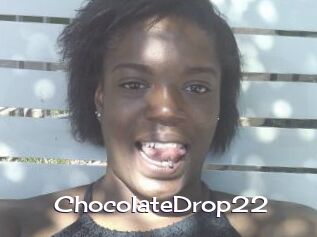 ChocolateDrop22