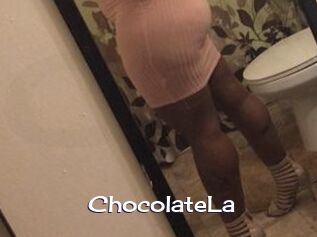 ChocolateLa