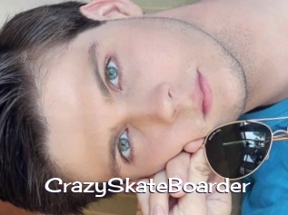 CrazySkateBoarder