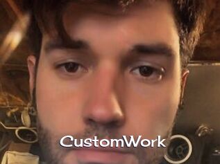 CustomWork