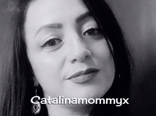 Catalinamommyx