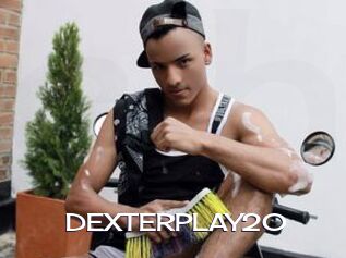 DEXTERPLAY20