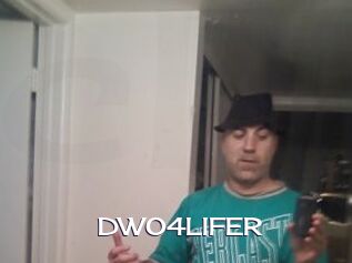 DWO4LIFER Click here to exit