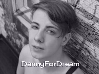 DannyForDream