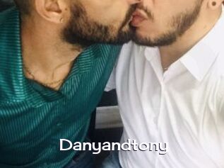 Danyandtony