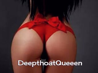 DeepthoatQueeen