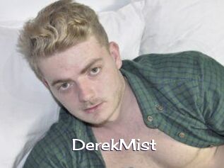 DerekMist
