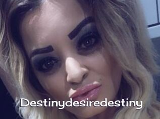 Destinydesiredestiny