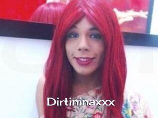 Dirtininaxxx
