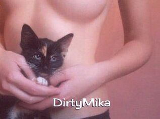 DirtyMika