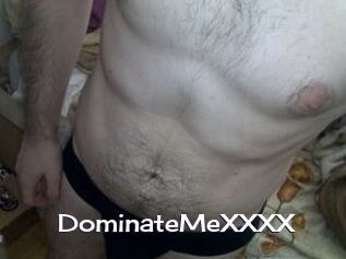 DominateMeXXXX